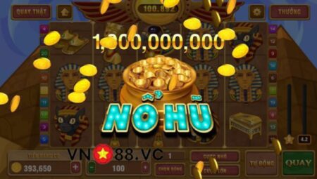 Bí Quyết Chơi Nổ Hũ Hiệu Quả – Cách Tối Ưu Lợi Nhuận Khi Quay Hũ