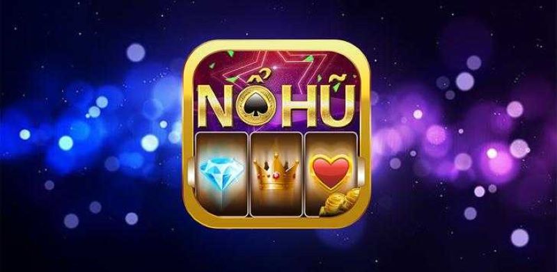 Thủ Thuật Chơi Nổ Hũ Tại Các Nhà Cái Uy Tín – Bí Kíp Thắng Lớn