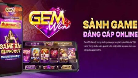 So Sánh Nhà Cái Go789 Và Gemwin: Lựa Chọn Nào Đáng Tin Hơn?
