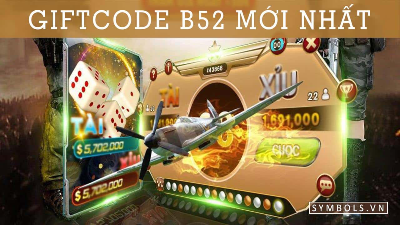 Chương Trình Giftcode B52 – Cơ Hội Nhận Thưởng Miễn Phí Hấp Dẫn