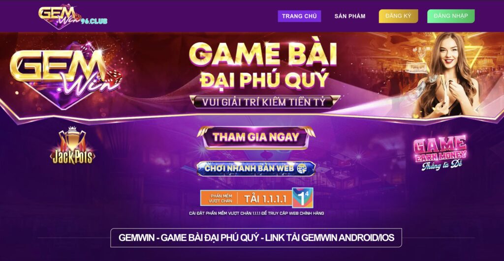 Trải nghiệm game nổ hũ đổi thưởng đỉnh cao tại Gemwin