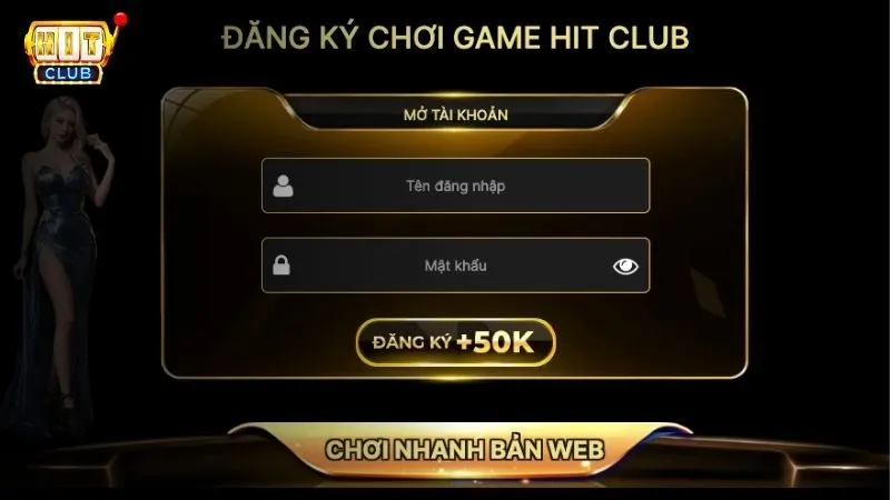 Hitclub Hướng Dẫn Đăng Ký và Đăng Nhập Nhanh Gọn Cho Người Mới