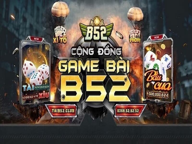 B52 Club – Sân chơi đẳng cấp 5 sao dành cho dân cá cược chuyên nghiệp