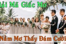 Giải Mã Giấc Mơ Thấy Đám Cưới – Gợi Ý Con Số May Mắn Trong Lô Đề
